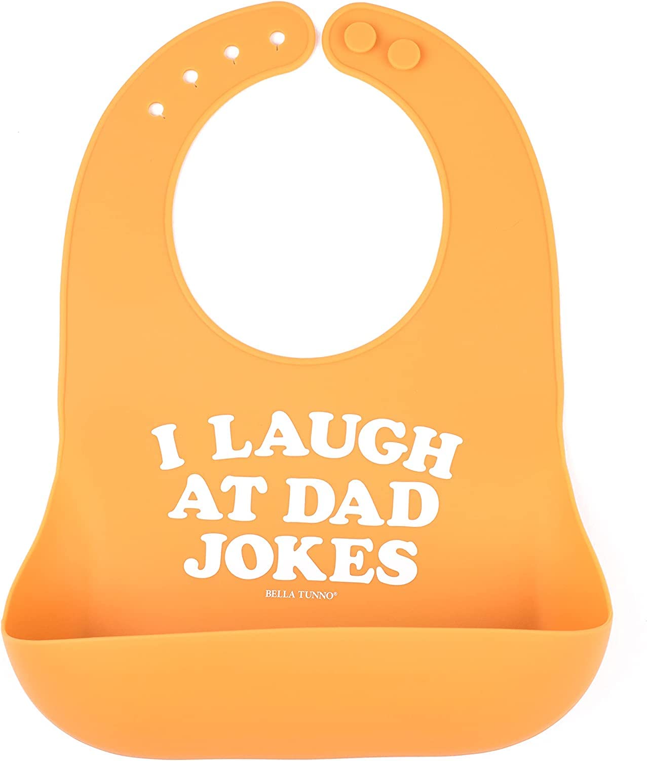 Baby Bib for Eating by Bella Tunno, Waterproof Silicone Bib with Large Food Catcher, Adjustable Fit for Babies 4-12 months & Toddlers 1-3 Years, Boys & Girls, I Laugh At Dad Jokes