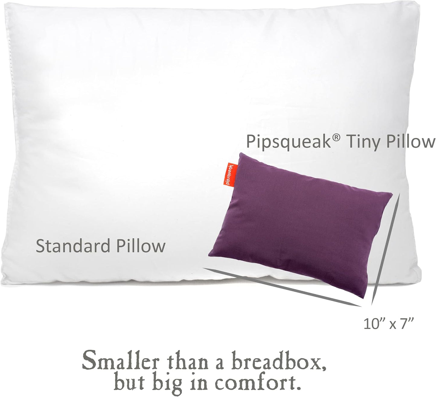 Pipsqueak Microfiber Pillow - Small, Mini, Tiny - 11 x 7 in - Perfect for Travel, Cars, Airplanes, Camping, Dogs, Toddlers, Kids, Lumbar, Knees and Neck - Ages 2 Yrs and Up